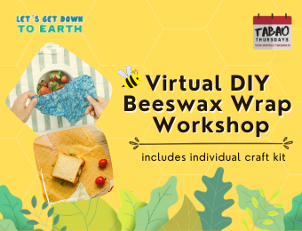 Tabao Thursday April Series: Virtual DIY Beeswrap Workshop