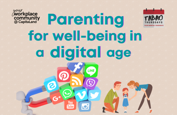 Tabao Thursday Series: Parenting For Well-Being In A Digital Age